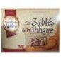 LES SABLES DE L ABBAYE EDITIO LES SABLES DE L ABBAYE EDITIO